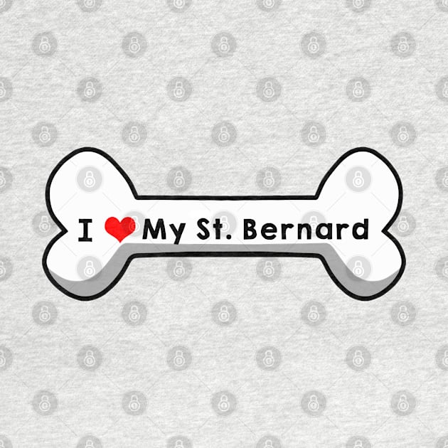 I Love My St Bernard by mindofstate